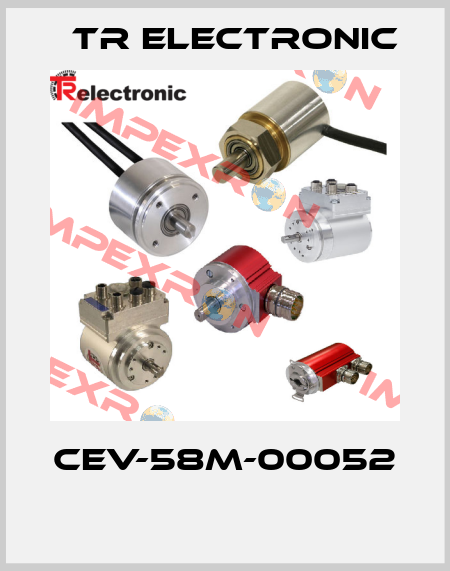 CEV-58M-00052  TR Electronic