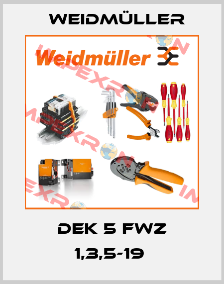 DEK 5 FWZ 1,3,5-19  Weidmüller