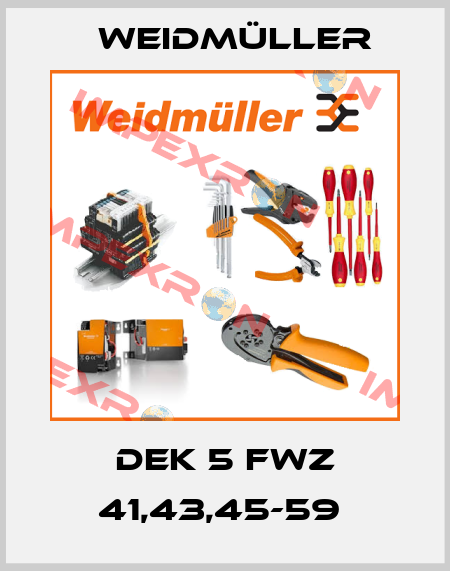 DEK 5 FWZ 41,43,45-59  Weidmüller