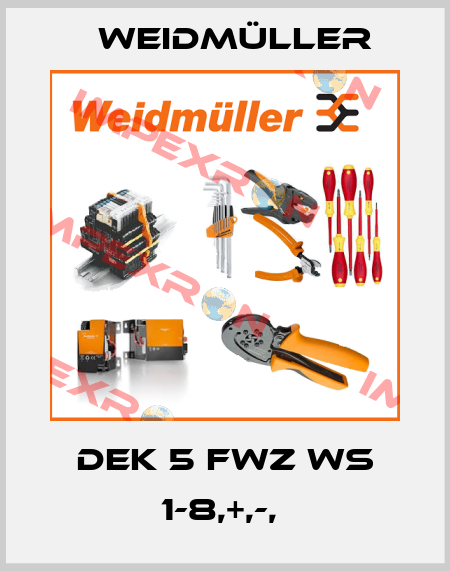 DEK 5 FWZ WS 1-8,+,-,  Weidmüller