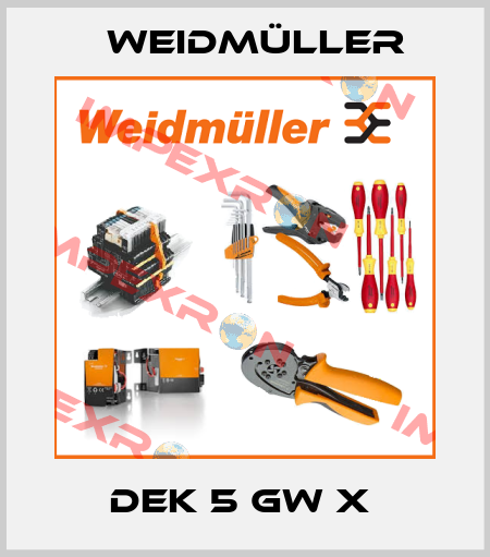 DEK 5 GW X  Weidmüller