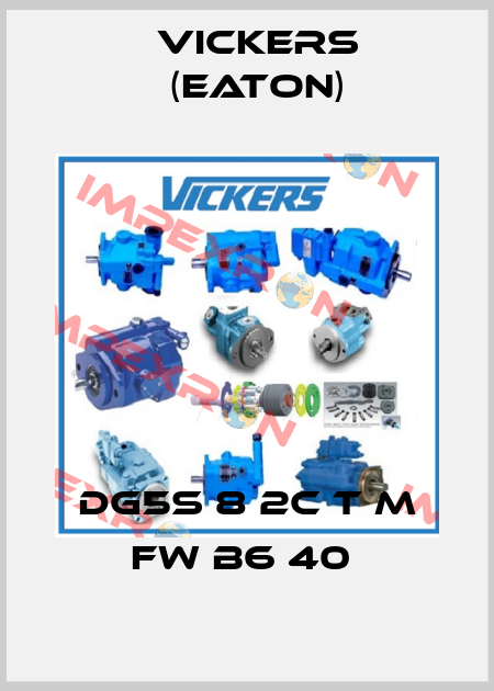 DG5S 8 2C T M FW B6 40  Vickers (Eaton)