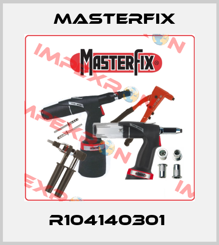 R104140301  Masterfix