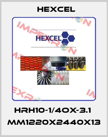 HRH10-1/4OX-3.1  mm1220x2440x13 Hexcel