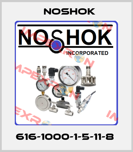 616-1000-1-5-11-8  Noshok