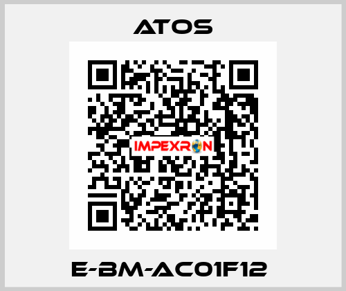 E-BM-AC01F12  Atos