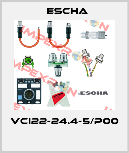 VCI22-24.4-5/P00  Escha