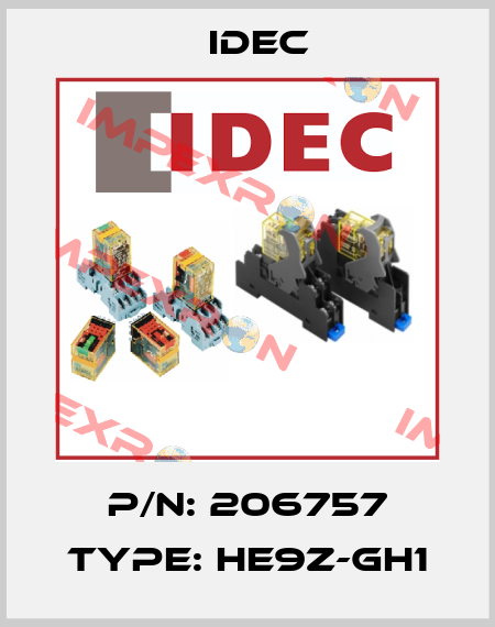 P/N: 206757 Type: HE9Z-GH1 Idec