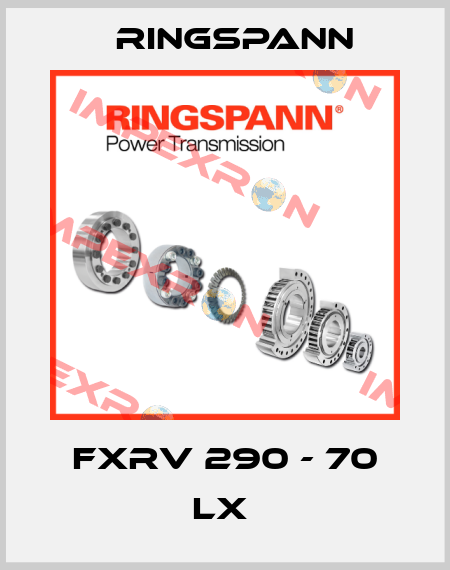 FXRV 290 - 70 LX  Ringspann