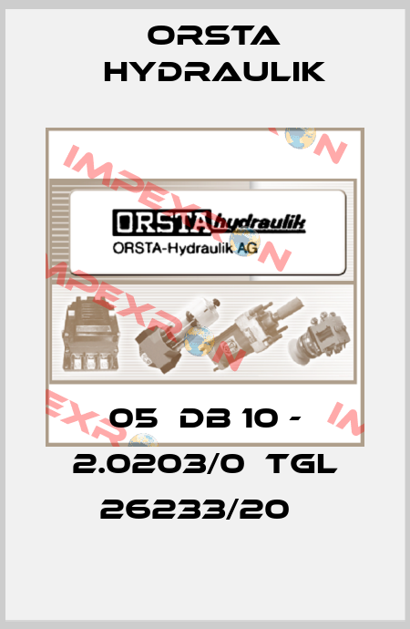 05  DB 10 - 2.0203/0  TGL 26233/20   Orsta Hydraulik