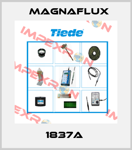 1837A  Magnaflux