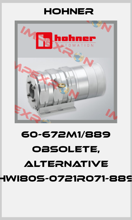 60-672M1/889 obsolete, alternative HWI80S-0721R071-889  Hohner