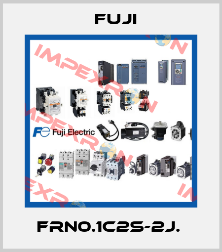 FRN0.1C2S-2J.  Fuji