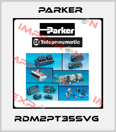 RDM2PT35SVG  Parker