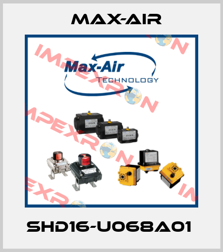 SHD16-U068A01  Max-Air