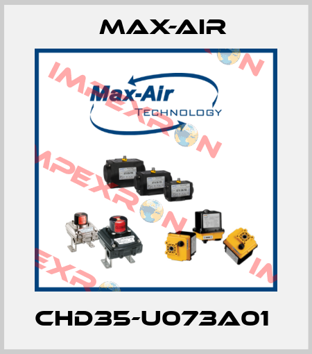 CHD35-U073A01  Max-Air