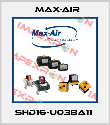 SHD16-U038A11  Max-Air