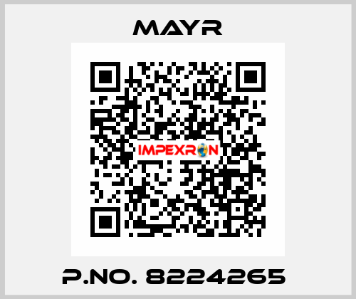 P.No. 8224265  Mayr