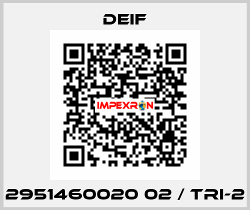 2951460020 02 / TRI-2 Deif