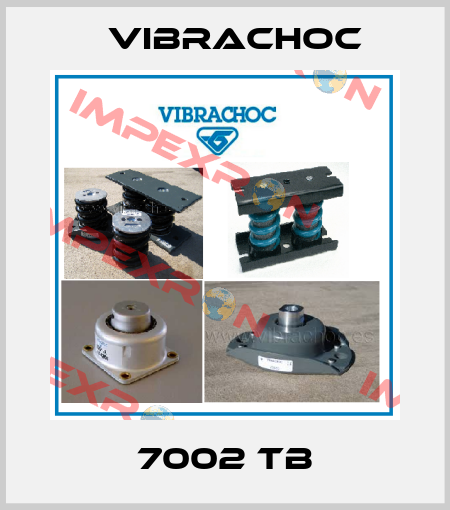 7002 TB Vibrachoc