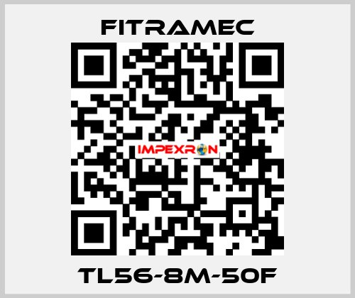 TL56-8M-50F FITRAMEC