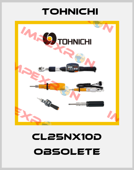 CL25NX10D obsolete Tohnichi