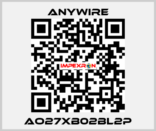 AO27XB02BL2P Anywire