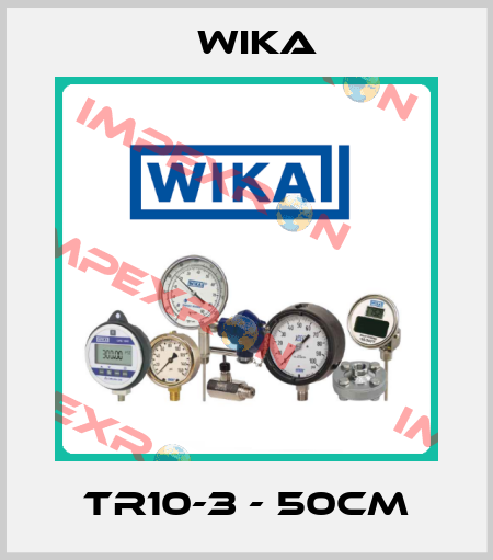 TR10-3 - 50CM Wika