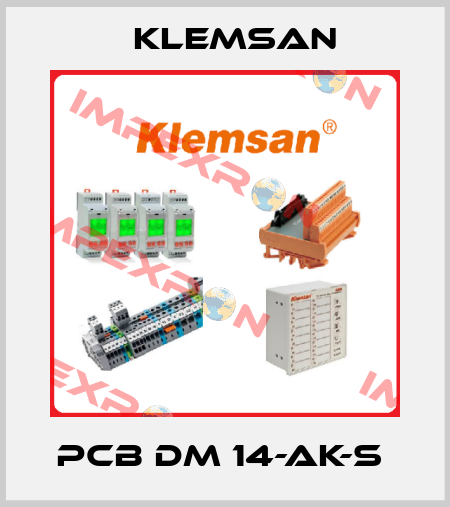 PCB DM 14-AK-S  Klemsan