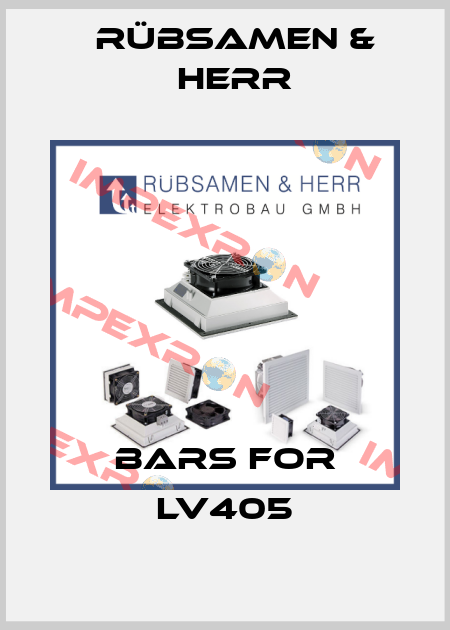 Bars For LV405 Rübsamen & Herr