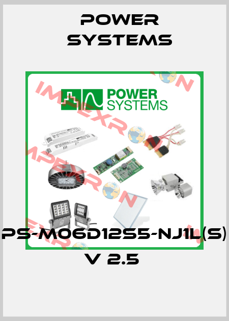 PS-M06D12S5-NJ1L(S) V 2.5  Power Systems