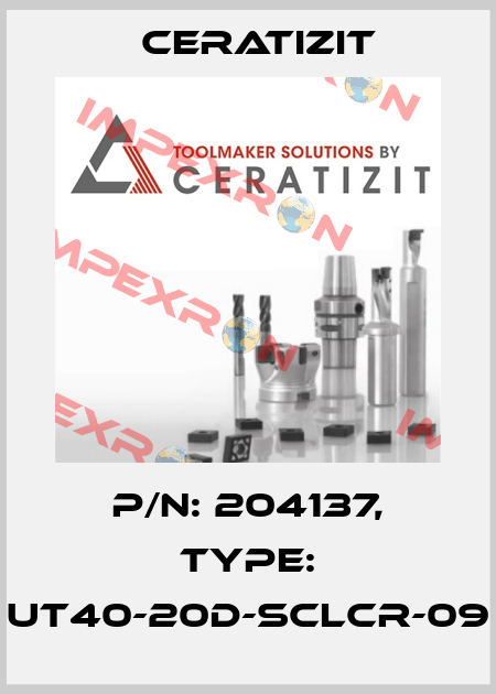 P/N: 204137, Type: UT40-20D-SCLCR-09 Ceratizit