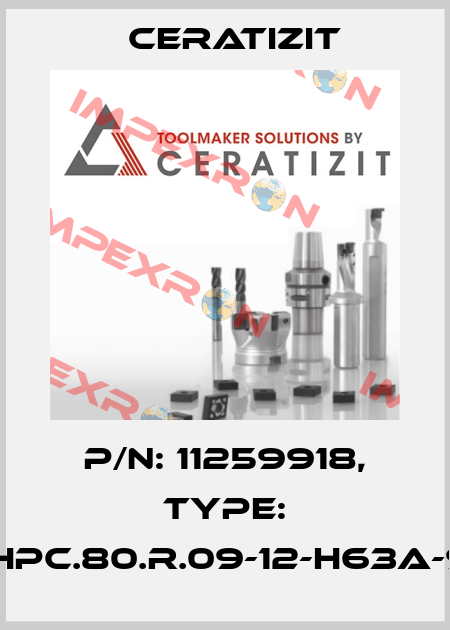 P/N: 11259918, Type: MHPC.80.R.09-12-H63A-90 Ceratizit