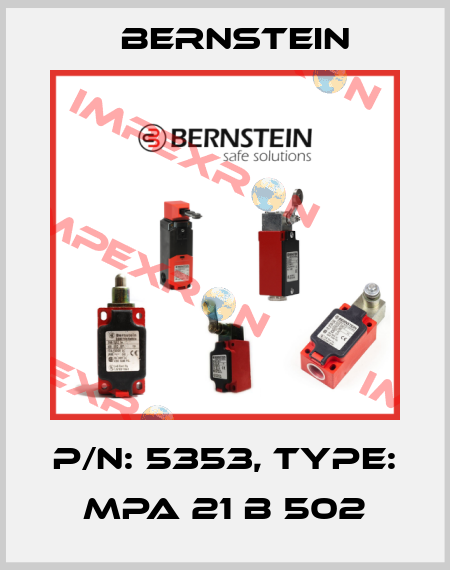 P/N: 5353, Type: MPA 21 B 502 Bernstein