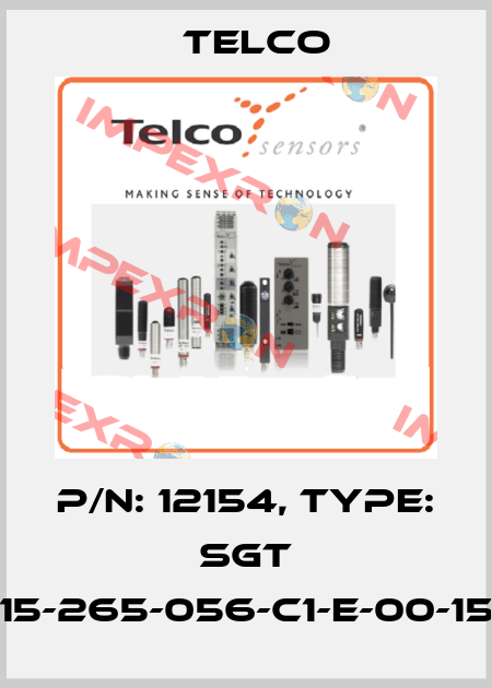 p/n: 12154, Type: SGT 15-265-056-C1-E-00-15 Telco