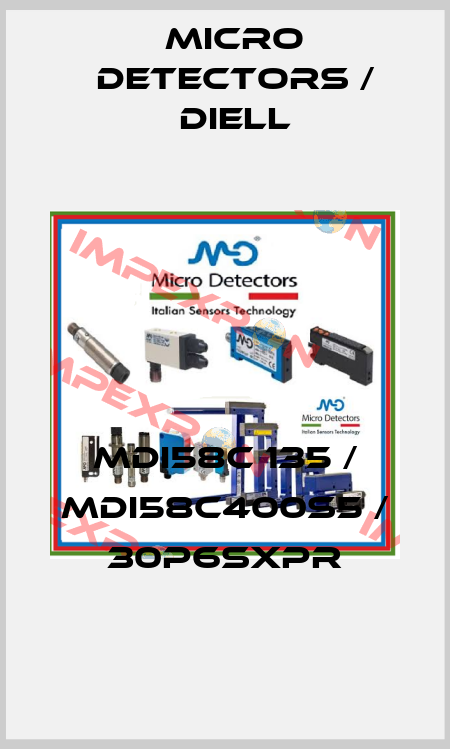 MDI58C 135 / MDI58C400S5 / 30P6SXPR
 Micro Detectors / Diell