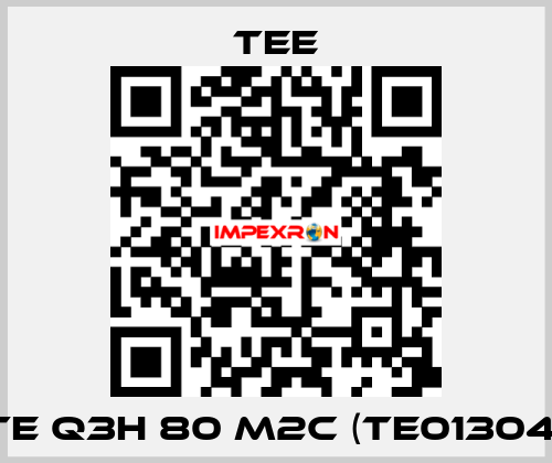 TE Q3H 80 M2C (TE01304) TEE