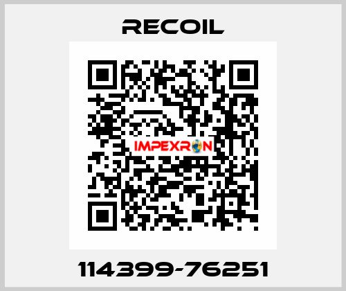 114399-76251 Recoil
