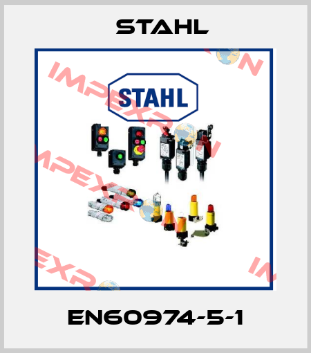 EN60974-5-1 Stahl