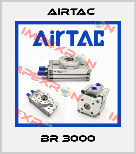 BR 3000 Airtac