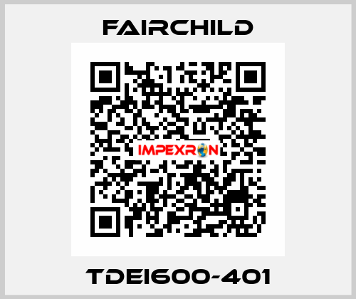 TDEI600-401 Fairchild