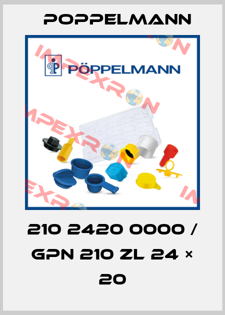 210 2420 0000 / GPN 210 ZL 24 × 20 Poppelmann