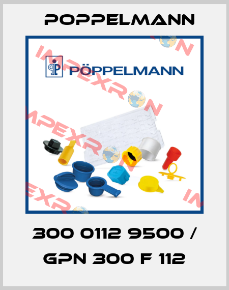 300 0112 9500 / GPN 300 F 112 Poppelmann