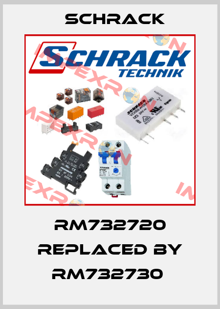 RM732720 replaced by RM732730  Schrack