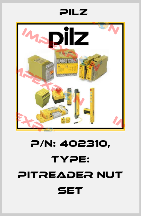 p/n: 402310, Type: PITreader nut set Pilz