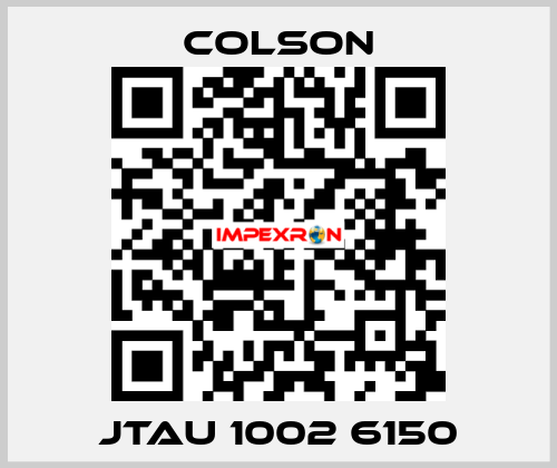 JTAU 1002 6150 Colson