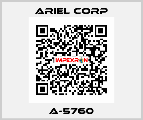 A-5760 Ariel Corp