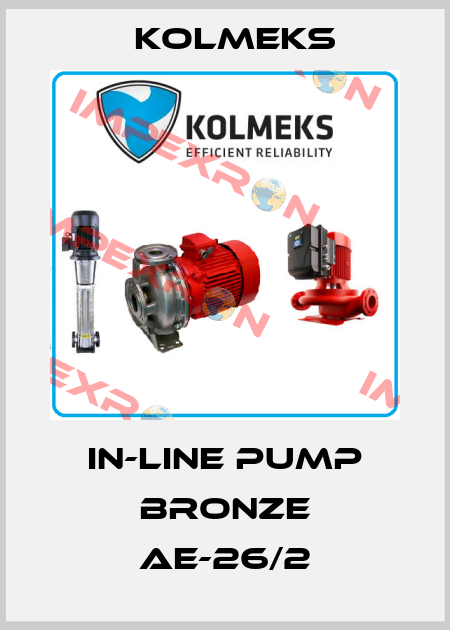 In-Line Pump Bronze AE-26/2 Kolmeks