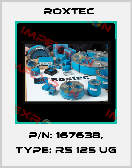 p/n: 167638, Type: RS 125 UG Roxtec