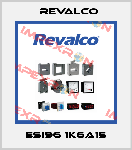ESI96 1K6A15 Revalco
